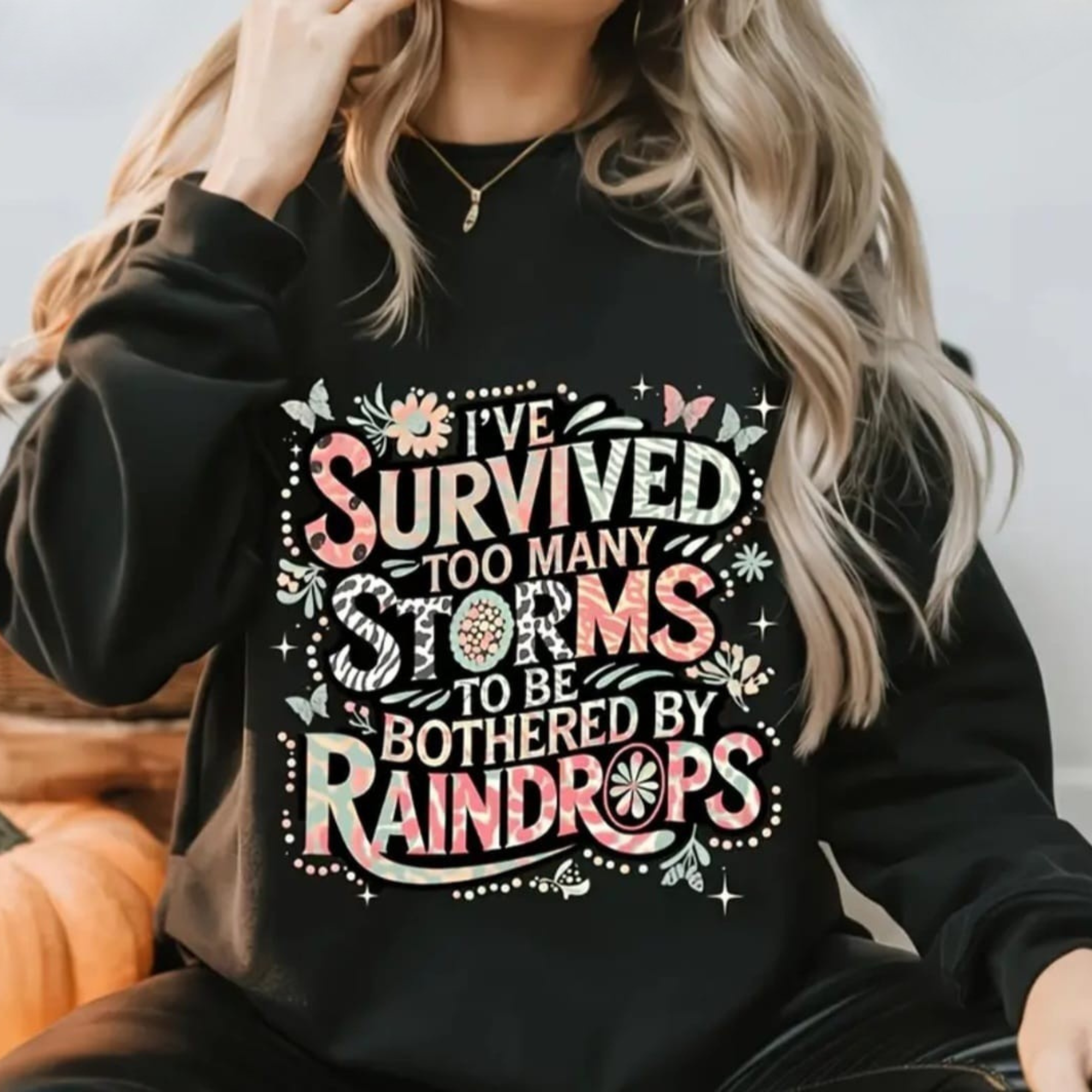 I'VE SURVIVED TOO MANY STORMS - Image 6